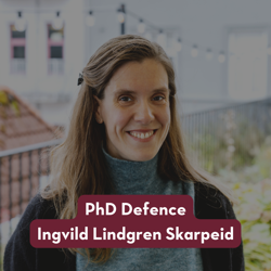 Ingvild Skarpeid PhD Defence listebilde